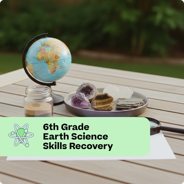 6th Grade Earth Science - Skills Recovery