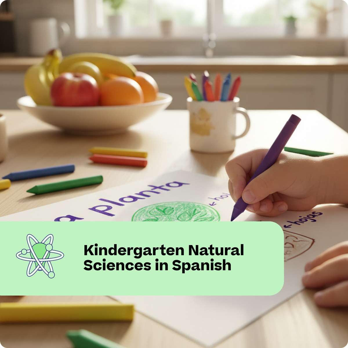 Kindergarten Natural Sciences in Spanish
