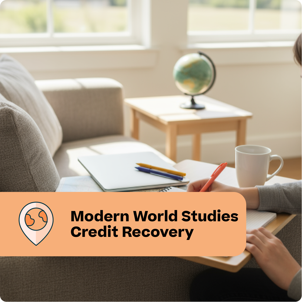 Person sitting on a couch with books and a coffee mug, with 'Modern World Studies Credit Recovery' text overlay.