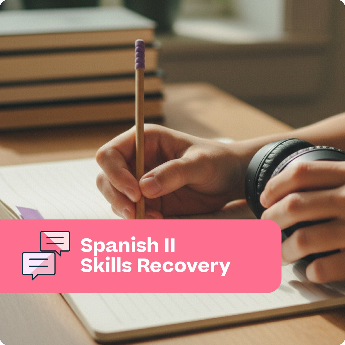 Spanish II - Skills Recovery