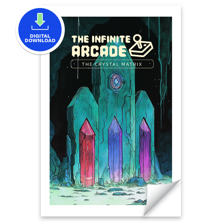 The Infinite Arcade: The Crystal Matrix