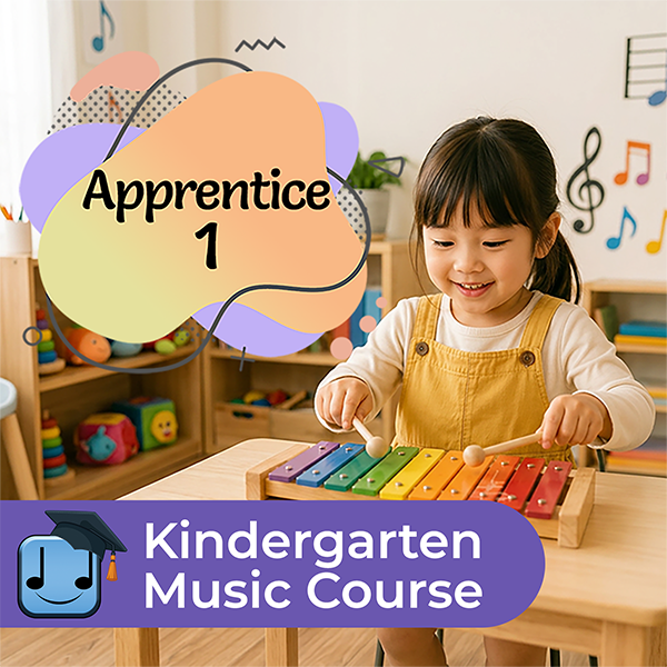 Apprentice 1 - Kindergarten Music Course