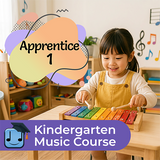 Apprentice 1 - Kindergarten Music Course