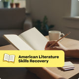 American Literature - Skills Recovery