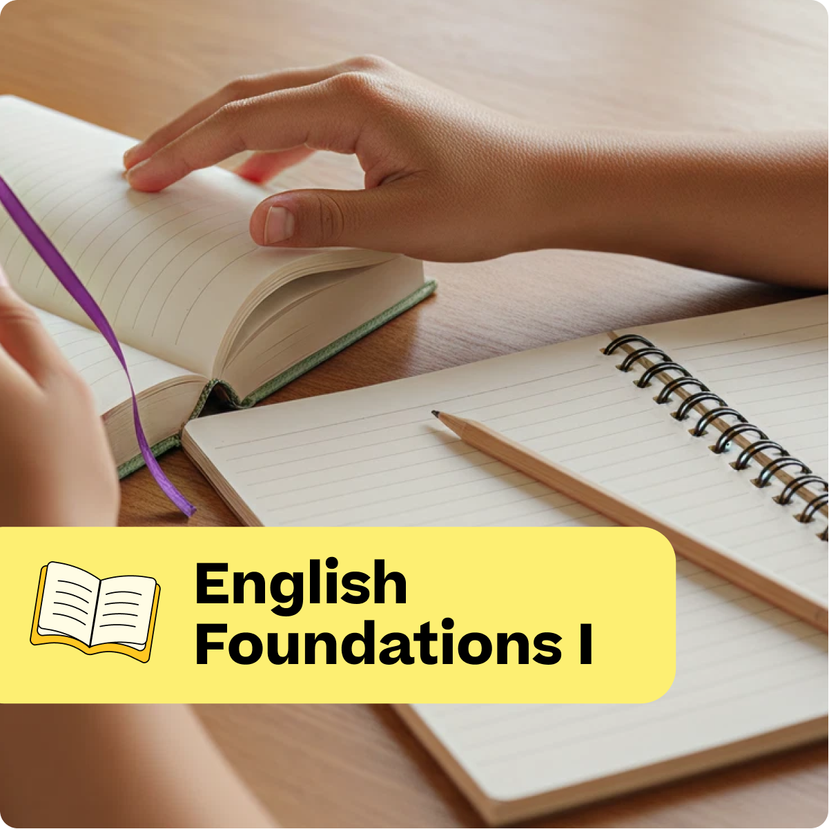 Open book with a hand on a wooden surface, next to a notebook and pencil, with 'English Foundations I' text overlay.