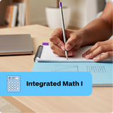 Person writing in a notebook with a calculator and text overlay 'Integrated Math I' on a desk.