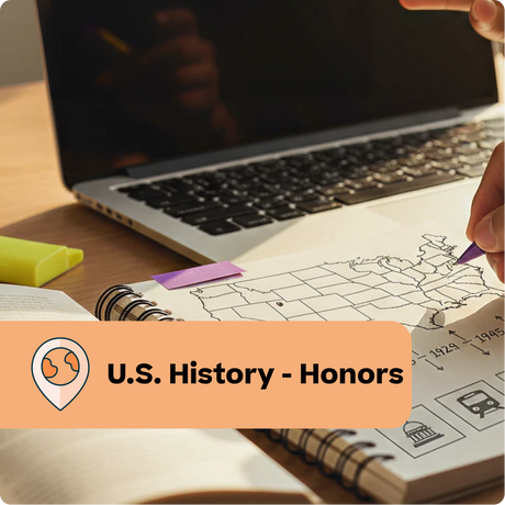 Person studying U.S. History with a map and notebook on a desk, text overlay 'U.S. History - Honors'.